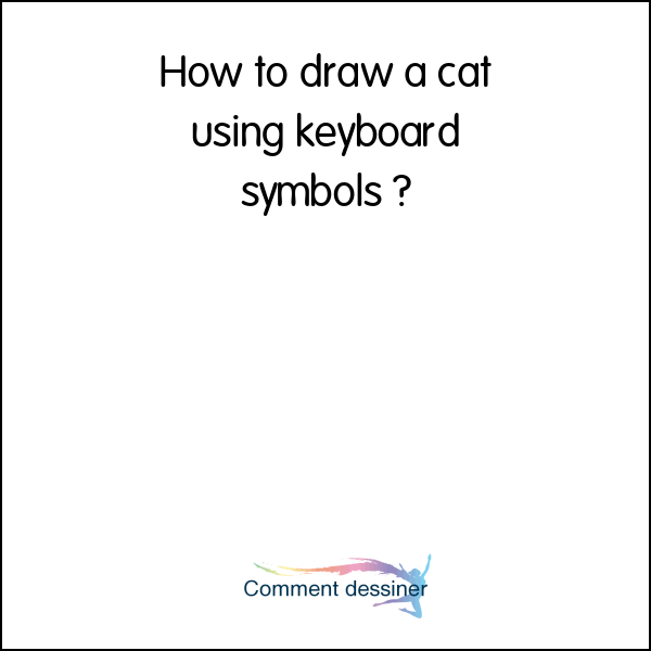 How to draw a cat using keyboard symbols